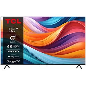 TCL 85T7B, SMART TV 85'' QLED/4K UHD/Direct LED/3xHDMI/USB/LAN/GoogleTV